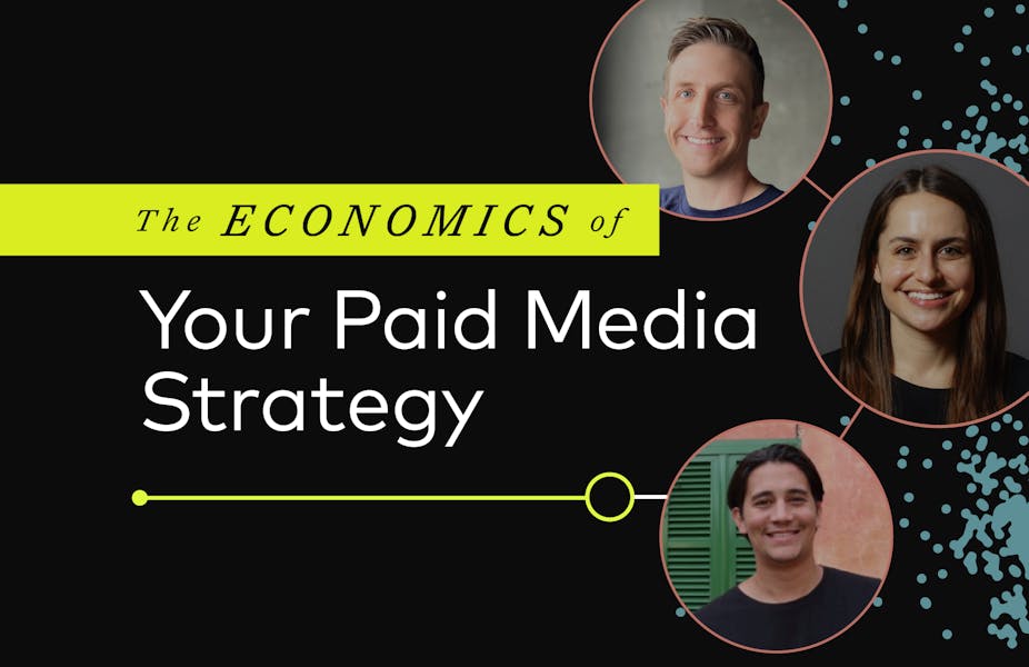 Webinar The Economics Of Your Paid Media Strategy Hero