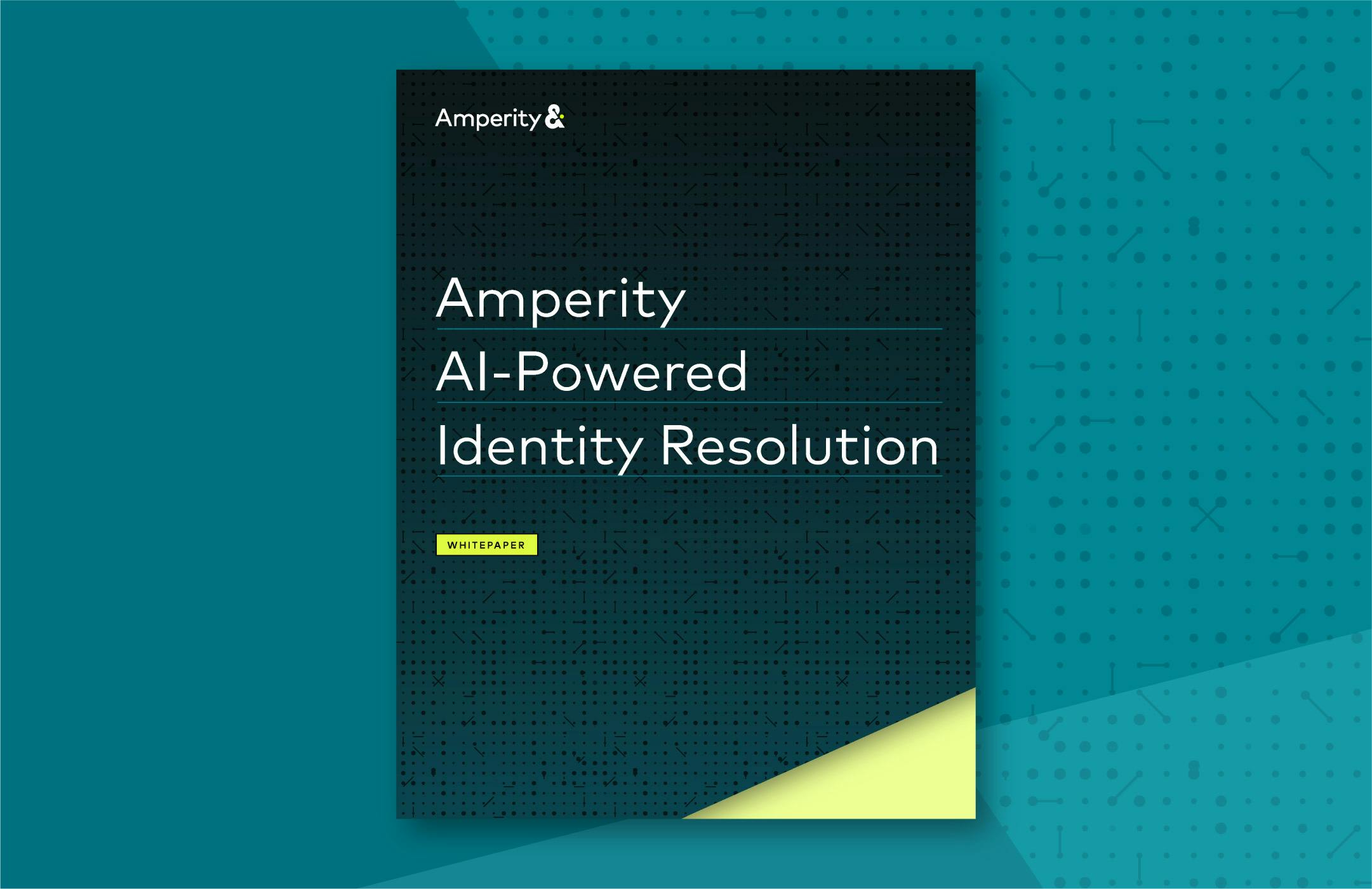 Graphic of guide titled Amperity AI-Powered Identity Resolution