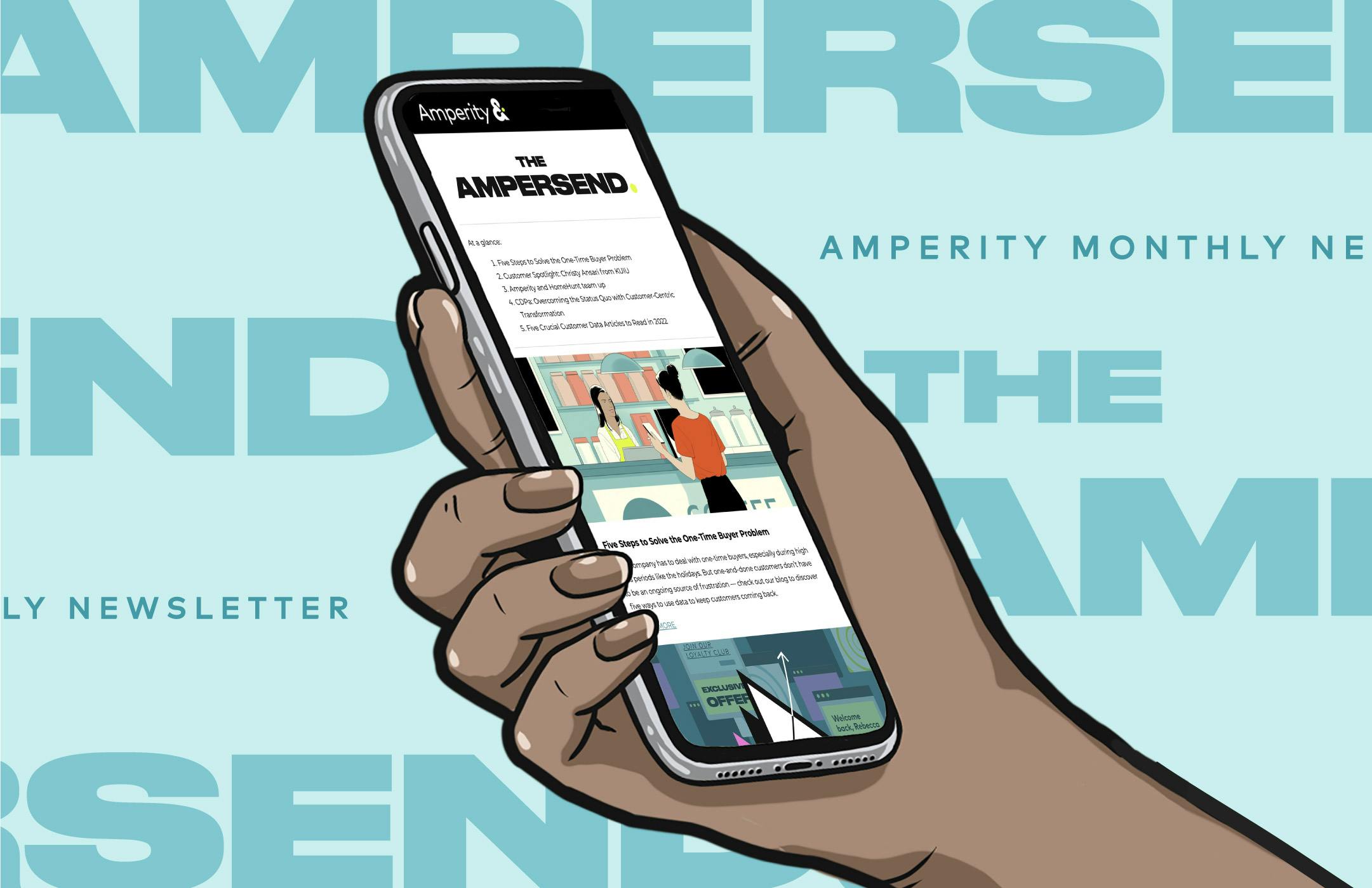 A hand holding a mobile phone displaying the Ampersend newsletter.