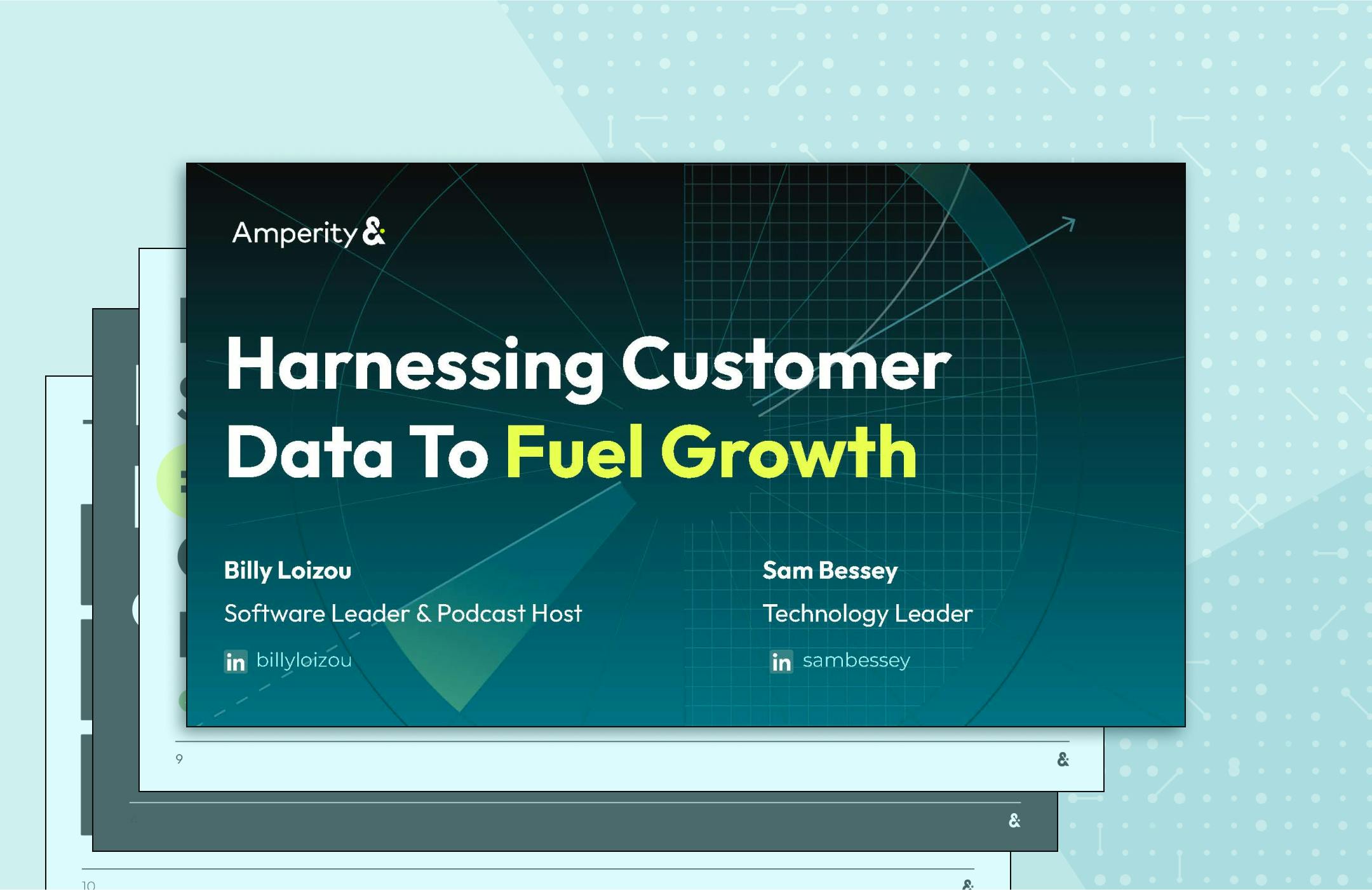 Harnessing Customer Data to Fuel Growth