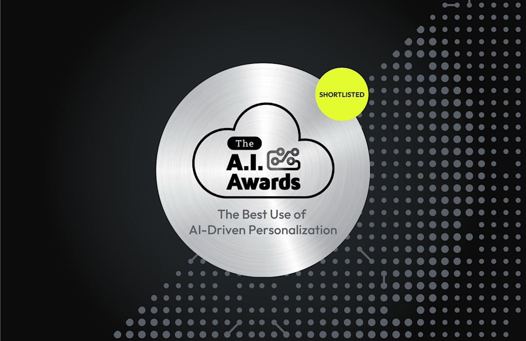 The AI Awards Shortlist: Best Use of AI-Drive Personalization