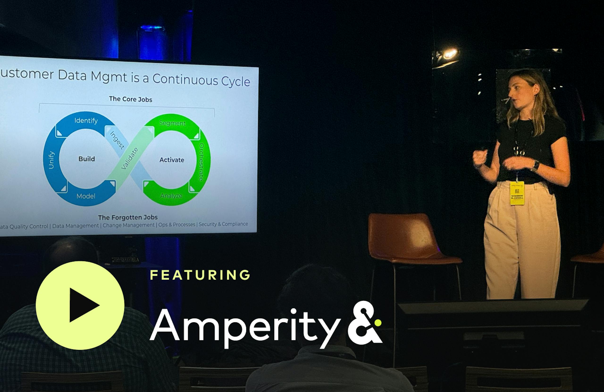 Jennifer Cook, Senior Platform Product Manager at Amperity, discussing Customer Data Management onstage at Amplify summit.
