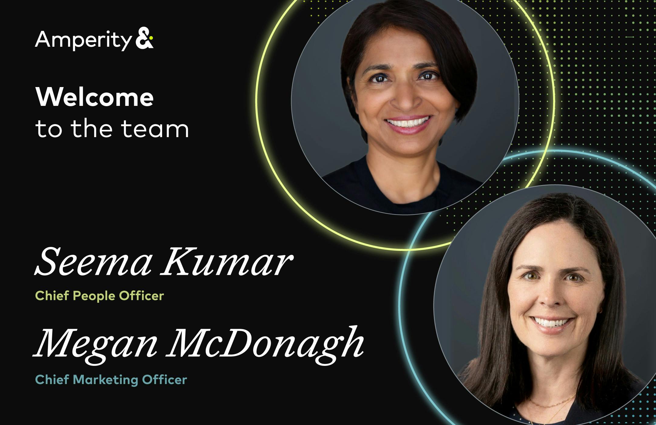 Welcome to the team: Seema Kumar & Megan McDonagh