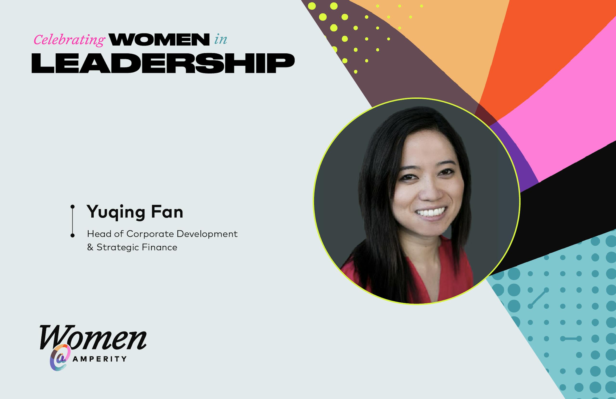 Celebrating women in leadership: Yuqing Fan, Head of Corp Dev & Strategic Finance at Amperity