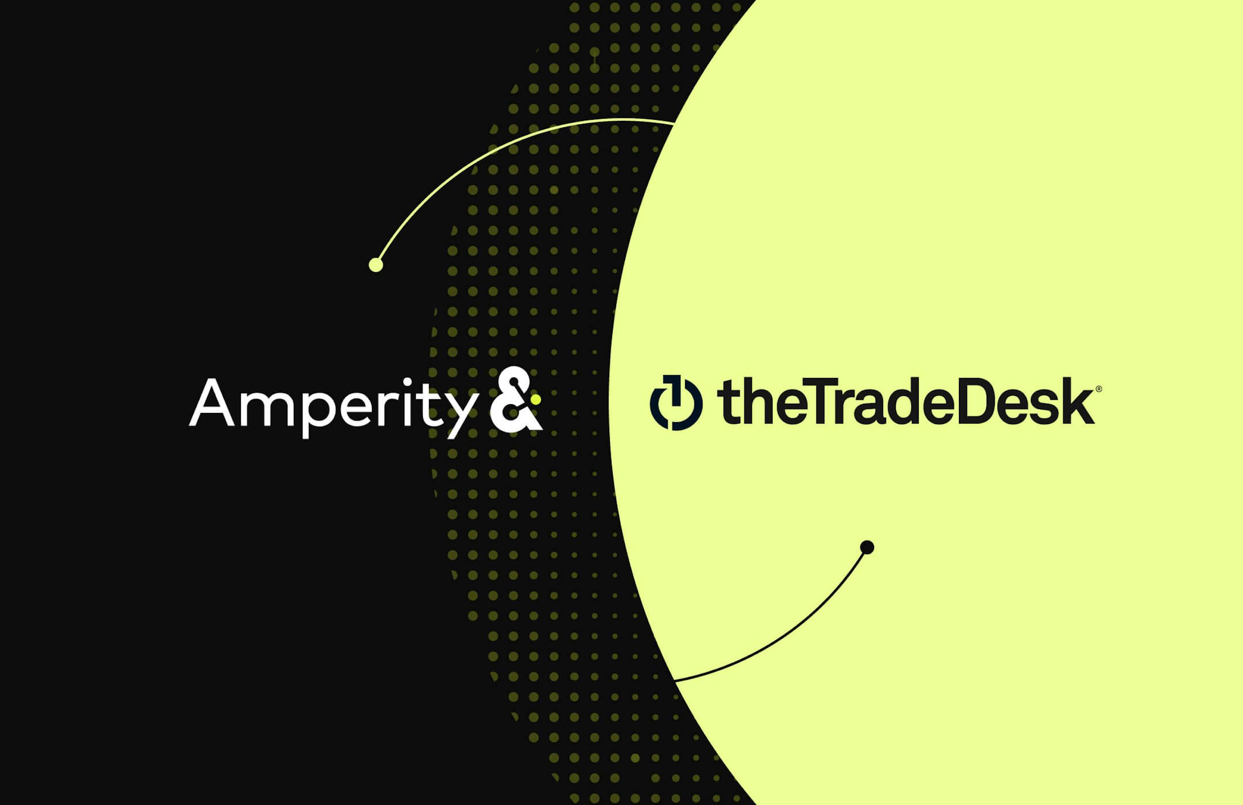 An illustration showing both Amperity and The Trade Desk Logos