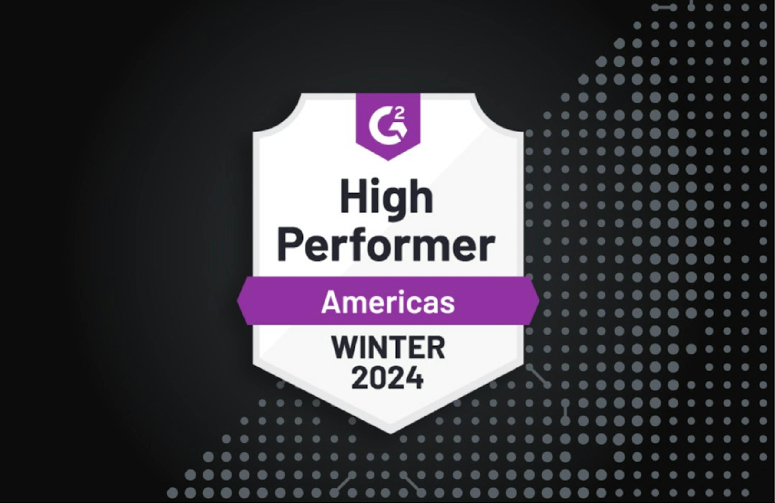 G2 High Performer, Americas - Winter 2024