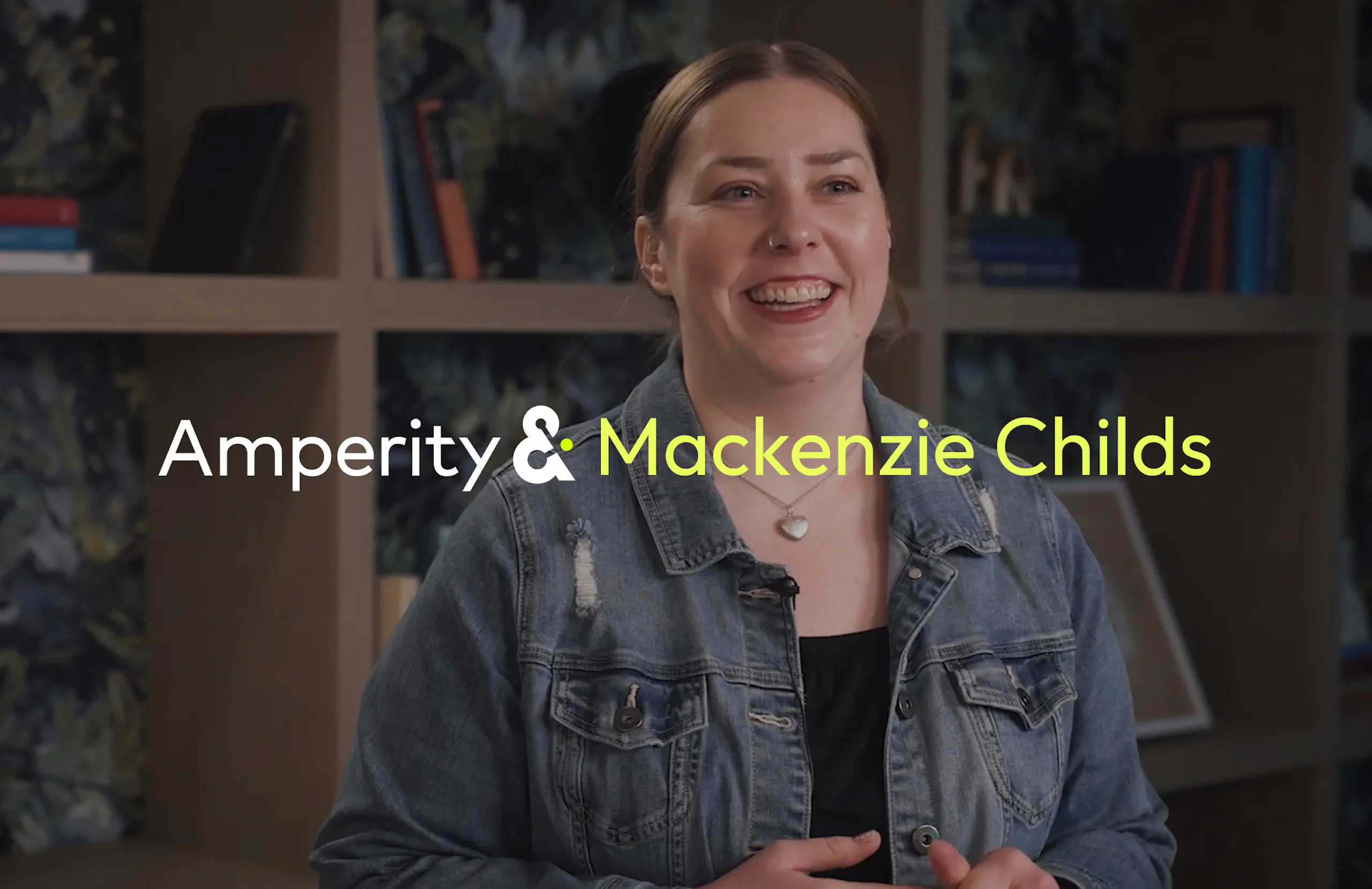 Elise Edmonds Keefe, Senior Business Intelligence Manager, explains how MacKenzie-Childs gets faster customer insights with Amperity