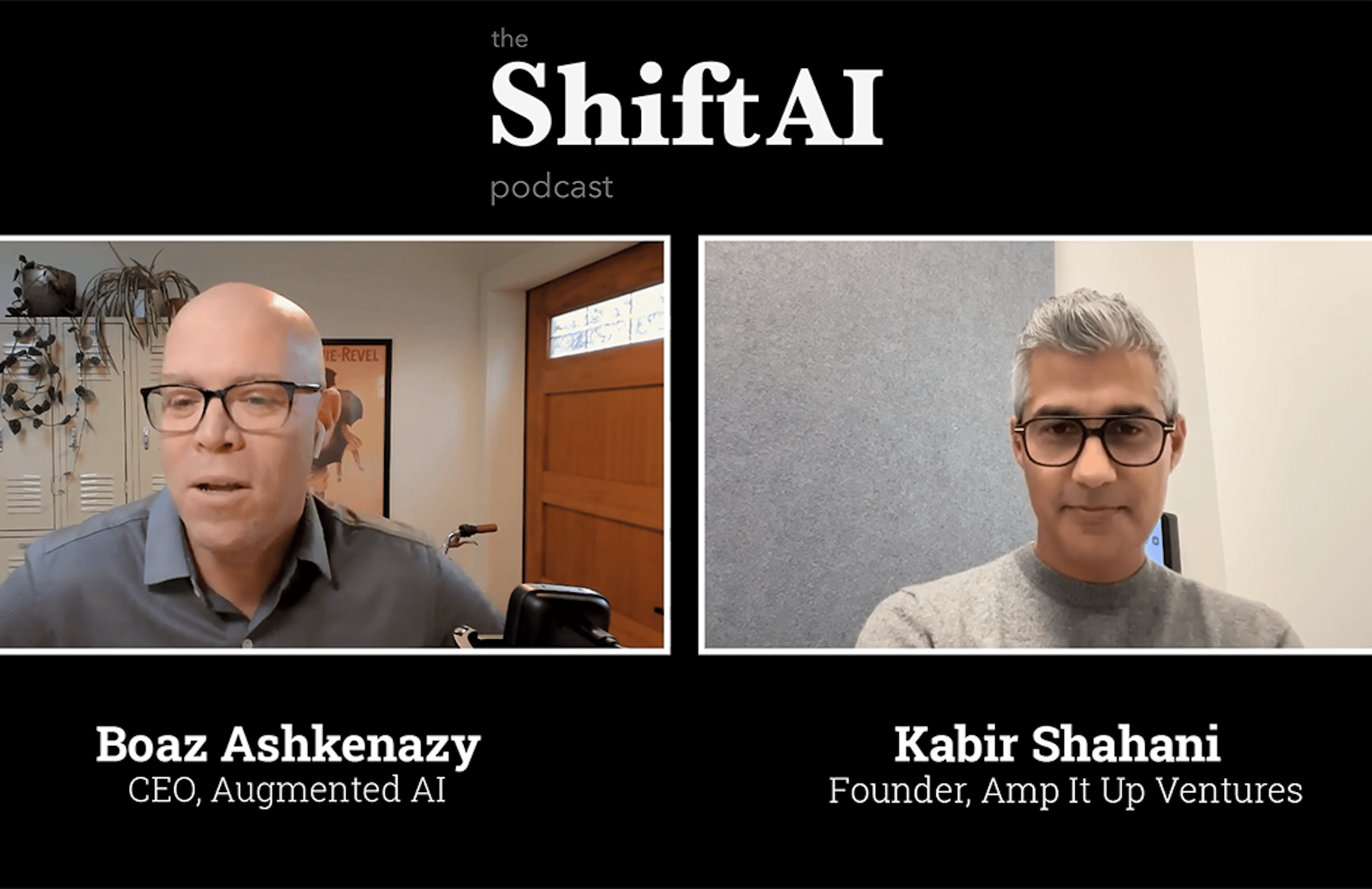 Boaz Ashkenazy and Kabir Shahani on ShiftAI